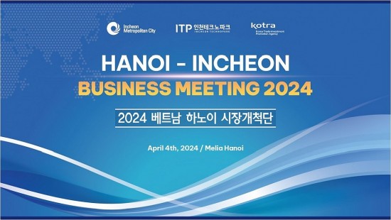 30 doanh nghiệp TP. Incheon (Hàn Quốc) sắp giao thương trực tiếp với nhà nhập khẩu Việt Nam